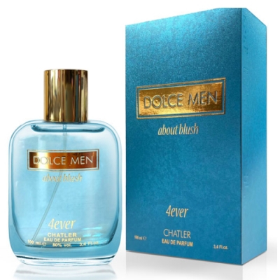 Chatler Dolce Men About Blush 4ever 100 ml + Perfume Sample Dolce Gabbana Light Blue Forever Homme
