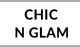 Chic n Glam